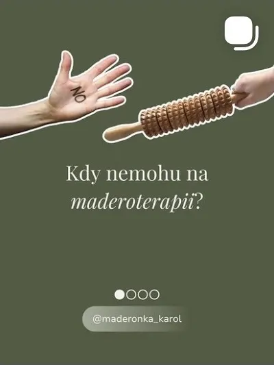 Kdy nemohu na maderoterapii